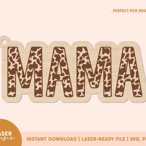 Mama Cow Print Keychain SVG | Glowforge File, Keychain Laser File, Mama Keychain SVG, Mother&#39;s Day Laser File, Glowforge Mother&#39;s Day