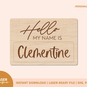 Hello My Name is SVG | Baby Name Tag SVG, Geburtsanzeige svg, Baby Ankündigung svg, Glowforge Datei, Glowforge Cut Datei, Laser svg Datei