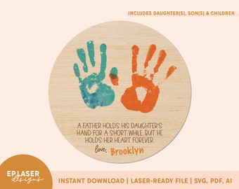 Father's Day Handprint Sign SVG | Father's Day Laser File, Glowforge Father's Day File, Dad Laser File, Father's Day SVG, Father's Day Sign
