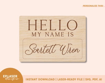 Hello My Name Is SVG | Baby Name Tag svg, Birth Announcement svg, Baby Announcement svg, Hello World svg, Baby Announcement Laser File,