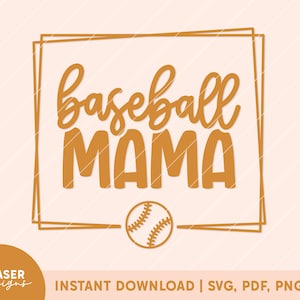 May include: A digital download of a baseball-themed design featuring the text "baseball MAMA" in a gold color with a baseball graphic. The design is framed with a double gold border.