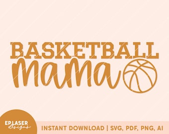 Basketball Mama SVG | PNG | PDF | Ai | basketball mama png, basketball mom svg, basketball mom png, basketball cricut file