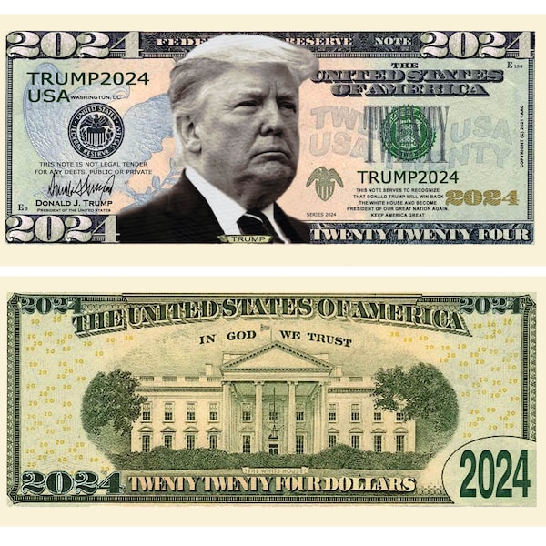 Donald Trump 2024 Re-Election Presidential Novelty Dollar Money Bills - Not Real Currency