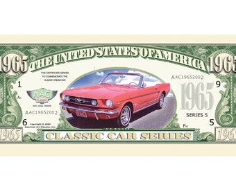Car Novelty ITEM V Collectible 5-1965 Mustang DOLLAR BILLS--Classic 