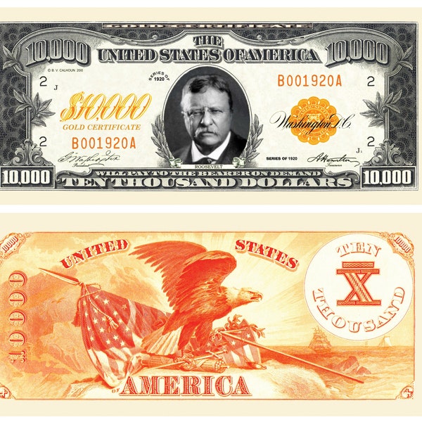 10,000.00 Ten Thousand Dollar Gold Certificate Collectible  Novelty Bill (Not Real Currency)