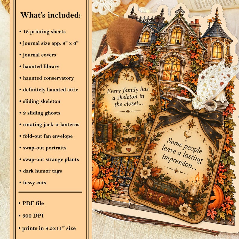 Op de afbeelding: Een knutselset met 18 vellen voor een journal van ongeveer 20 bij 15 cm. Het ontwerp toont een spookhuis met twee decoratieve labels met de tekst Every family has a skeleton in the closet en Some people leave a lasting impression, versierd met bruine en witte linten.