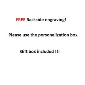 May include: FREE Backside engraving! Please use the personalisation box. Gift box included!!!