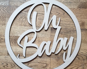 Oh Baby Wooden Name Hoop Circle Sign Wall Plaque Wood MDF Décor Accessories Multiple Colour