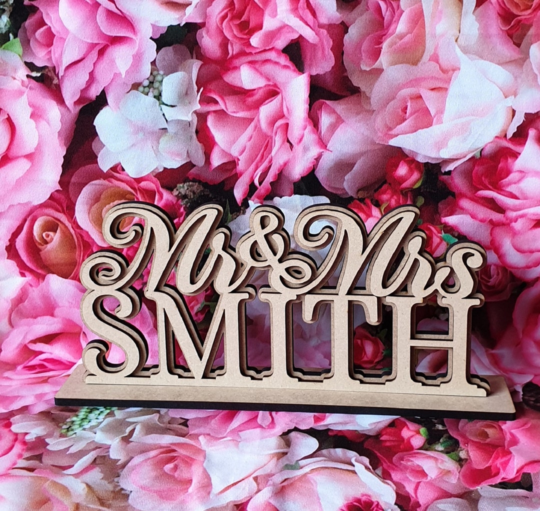 Mr and Mrs Table Sign Freestanding Last Name Sign Wedding Etsy
