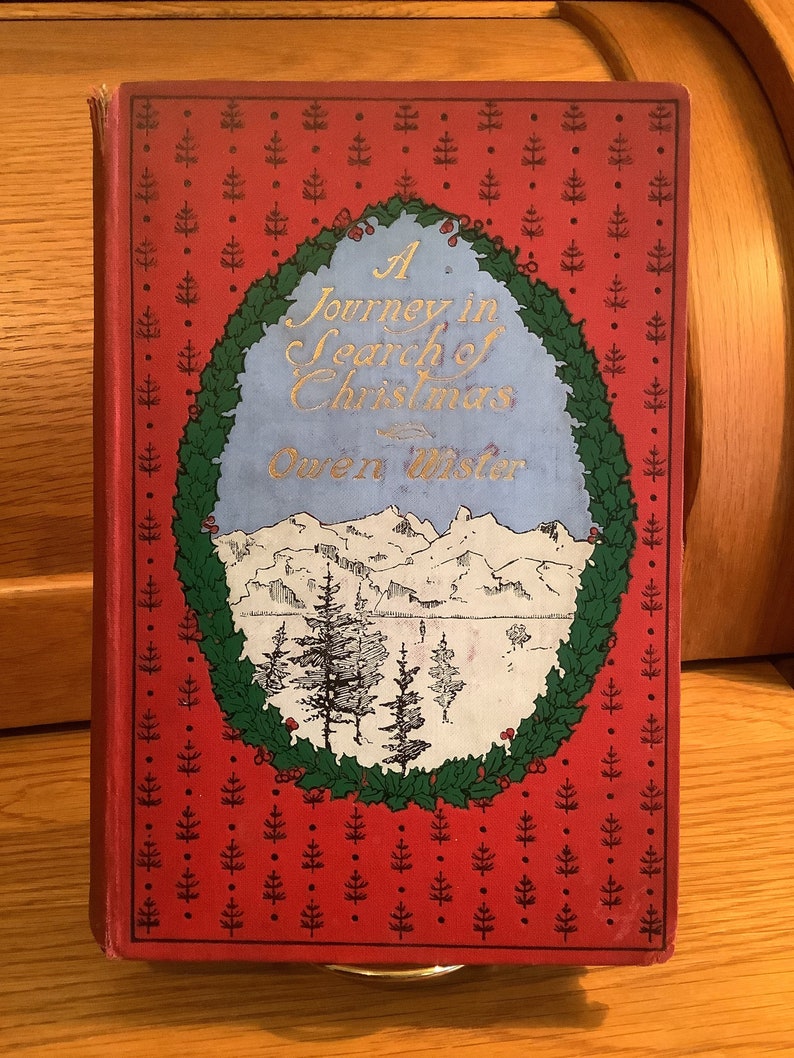 A Journey in Search of Christmas by Owen Wister Illustrated image 1