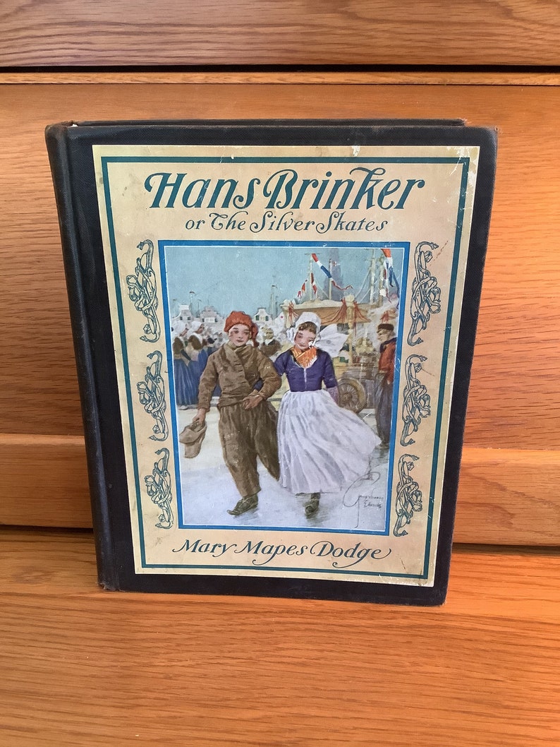 Hans Brinker or The Silver Skates by Mary Mapes Dodge image 1