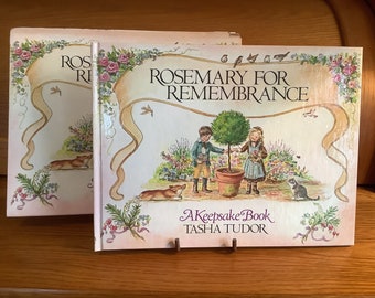 Tasha Tudor - Rosemary for Remembrance - Full Color Vintage Hardcover Book - 1981 First Edition - Collectible book in Slipcase -