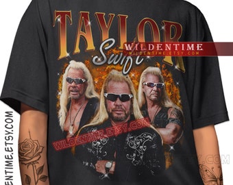 Taylor Swift Dog The Bounty Hunter Shirt, Grappig Taylor Swift T-shirt, Losgeslagen Shirt