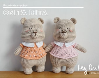 Patrón de crochet Osita Rita / PDF EN ESPAÑOL / Amigurumi