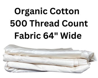 Organic Cotton Fabric 500 Thread Count 64" Wide White Feather and Down Proof