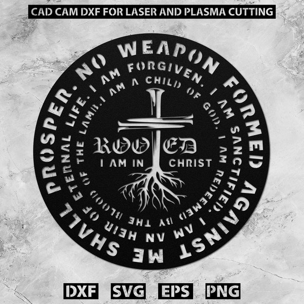 Rooted I Am In Christ DXF, Christian DXF for Plasma Cutting, Christian Plasma Cut Files, Christian Laser Cut Files, Cad Dxf, Svg, Eps, Png
