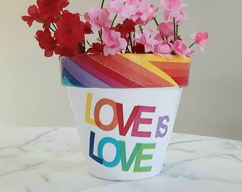 Love is love flowerpot-6 inch, Love is love gifts, Pride gifts, Pride, Acceptance, Love gifts, Indoor planters, Indoor flowerpots