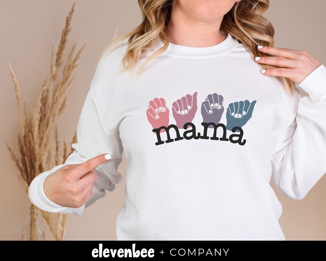ASL Mama Sweater Sweater for Mom Mother Sweatshirt Etsy
