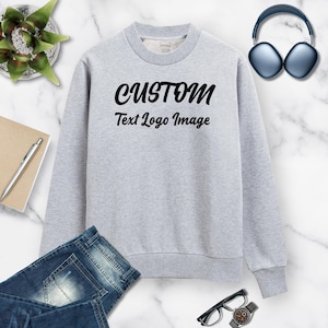 Personalized Design Light Grey Sweatshirt - Custom Print 280GSM Terry Cotton Activewear Sweater add Your Name/Images/Text/Logo - Sizes S-2XL