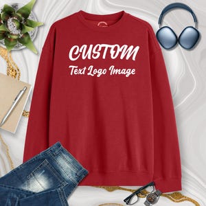 Personalized Design Maroon Sweatshirt - Custom Print 280GSM Terry Cotton Activewear Sweater add Your Name/Images/Text/Logo - Sizes S - M