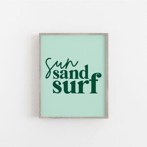 Sun Sand Surf, office wall art, beach house prints, home decor wall art, blue wall art, inspirational wall decor