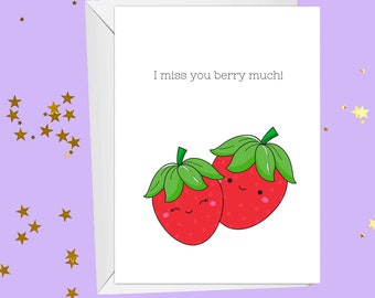 I Miss You Card Printable | Miss You Berry Much | Instant Download Greeting Card | Cute Strawberry Card | Thinking of You Card PDF
