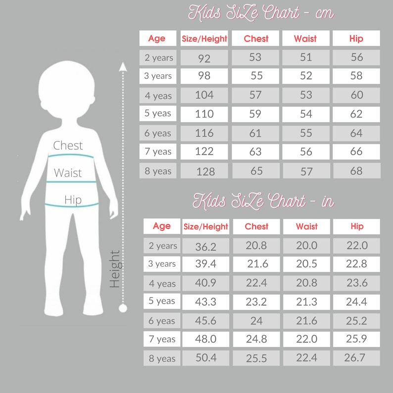 May include: A size chart for kids clothing in both centimeters and inches. The chart shows the age, size, height, chest, waist, and hip measurements for children ages 2 to 8 years old.