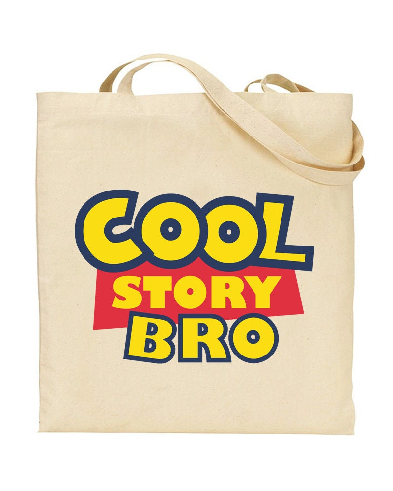 Cool Story Bro Tote Bag Funny Meme Saying Tote Bag Over Etsy