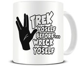 Trek Yo 39 self Before You Wreck Yo 39 self Mug Tea Coffee Ceramic Mug Cup Funny Star Trek Inspired Mug Gift