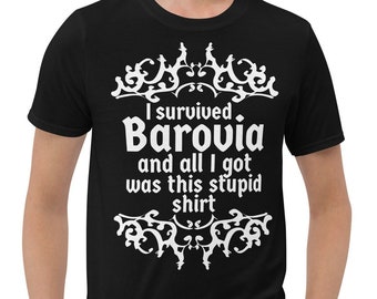 I Survived Barovia | Dnd Campaign Shirt | Funny Dungeons and Dragons shirt | DM Humor