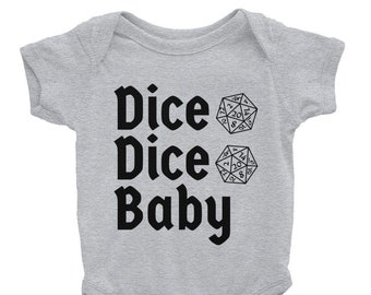 Dice Dice Baby | Funny Gamer Baby Onsie | Tabletop RPG | Infant Bodysuit