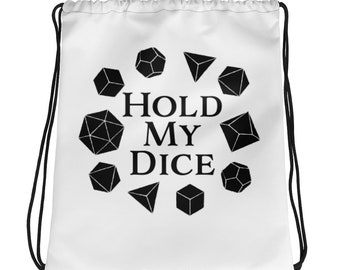 Hold My Dice | Tabletop RPG Print Bag | Funny Gifts for Nerds | Drawstring bag