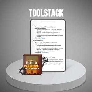 May include: A digital marketing concept featuring a tablet displaying text, a product box with the words "Build Positive Digital Presence", and a wrench. The word "TOOLSTACK" is at the top.