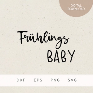 Fichier traceur | Bébé de printemps | SVG | DXF | PNG | EPS | Naissance | Bébé | Nouveau-né | Grossesse | Cadeau de naissance baby shower | Famille