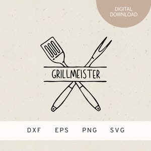 Plotterdatei | Grillmeister | SVG | DXF | PNG | Eps | Grillbesteck | Grillen | bbq | Grill Fan | Grill Chef | Grillparty | Kochen | Fleisch