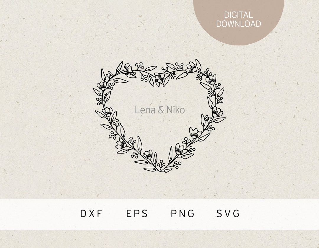 Plotter File | Floral Heart | SVG | DXF | PNG | Eps | Wedding | Love ...
