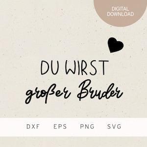 Fichier traceur | tu vas être grand frère | SVG | DXF | PNG | EPS | Silhouettes | Bébé | frères | Annonce de grossesse | Famille | Amour