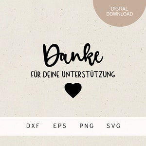 Plotterdatei | Danke für deine Unterstützung | SVG | DXF | PNG | Eps | Liebe | Freundschaft Familie | nette Worte | Sprüche | Freunde Glück