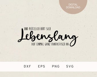 Plotterbestand | Bruiloft | Levenslang | SVG | DXF-bestand | PNG-bestand | EPS | getrouwd stel | Huwelijk | Huwelijk | Huwelijkscadeau | Hart | Liefde | net getrouwd