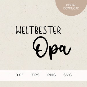 Plotterbestand | 's werelds beste opa | SVG | DXF | PNG | Eps | jij wordt opa | Grootvader | hart | Liefde | Familie | Babygeboorte | Cadeau | Opi
