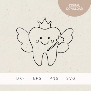 Archivo de trazador | Hada de los dientes | SVG | DXF | PNG | EPS | Niño | Jardín de infancia | Dientes | Celebración dental | Primer diente | Diente de leche | Diente flojo | Regalo