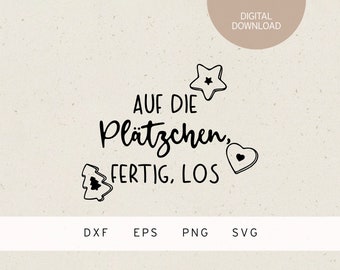 Plotter file | auf die Plätzchen, fertig, los | SVG | DXF | PNG | Ai | Eps | Winter | Advent Gifts | Christmas baking | Santa | xmas season