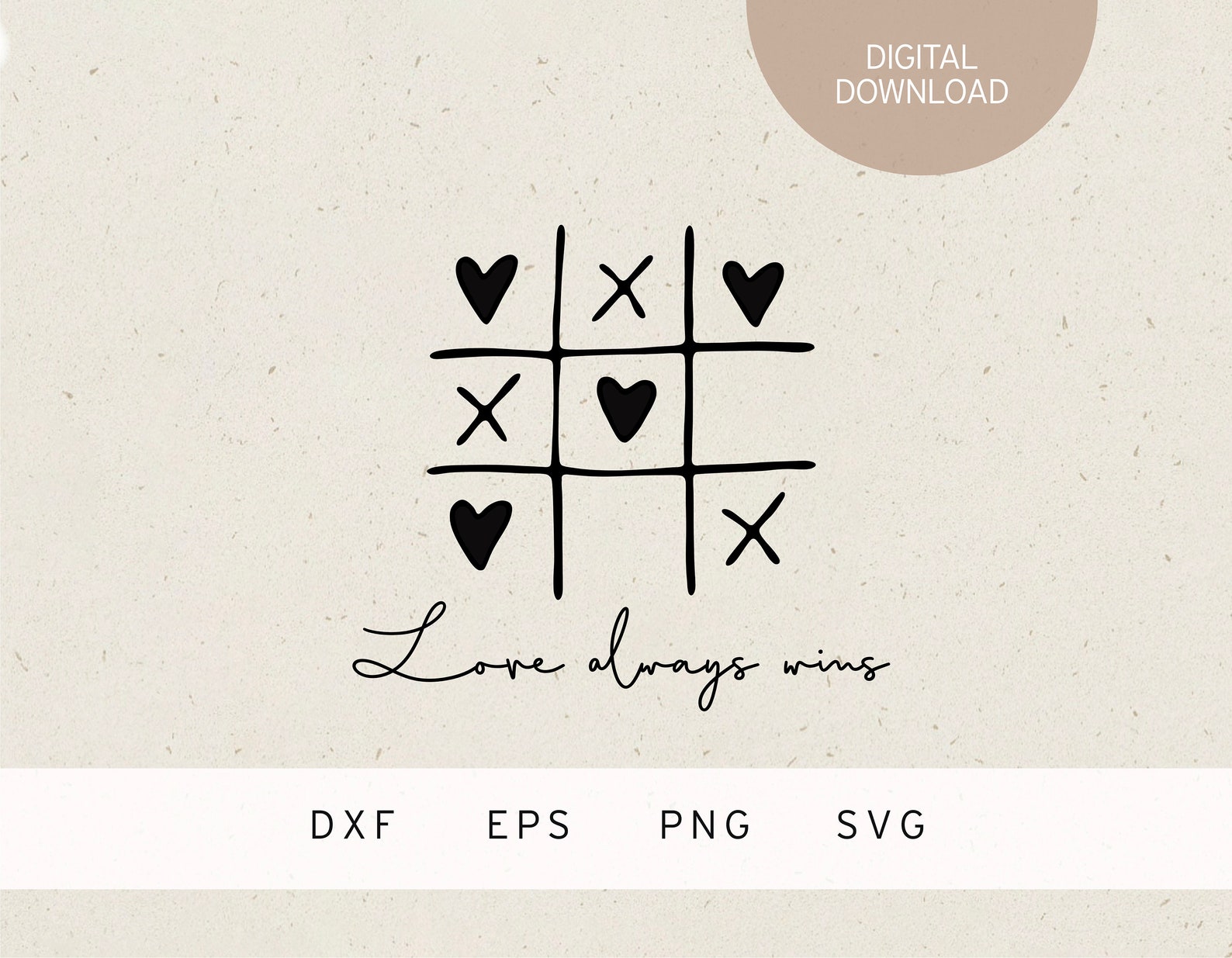Plotter File | Tic Tac Toe | Love Always Wins | SVG | DXF | PNG | Eps ...