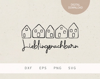 Plotter file | row of houses | Lieblingsnachbarn | SVG | DXF | PNG | Eps | home | neighborhood | apartment | houses | friends | neighbors