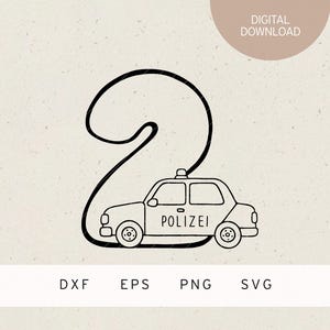 Plotter file | 2 | police car | SVG | DXF | PNG | Eps | policeman | policewoman | children&#39;s birthday party | 2nd birthday | police party