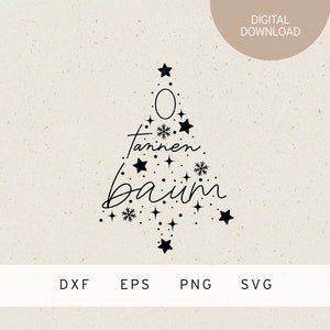 Plotterdatei | O Tannenbaum | SVG | DXF | PNG | Eps | Weihnachtsbaum | Winter | frohe Weihnachten | Advent | Sterne | Schneeflocken |