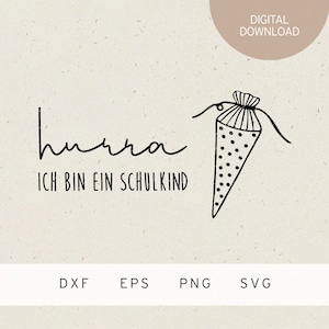 May include: Black and white illustration of a school cone with the text "Hurra! Ich bin ein Schulkind!"  This is a digital download.