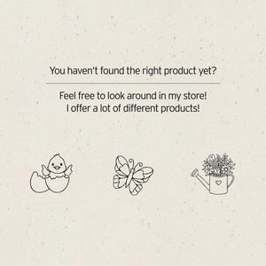 Puede incluir: Una ilustraci&oacute;n en blanco y negro de un pollito saliendo de un huevo, una mariposa con las alas extendidas y una regadera con flores. El texto "&iquest;A&uacute;n no has encontrado el producto adecuado? &iexcl;Si&eacute;ntete libre de mirar en mi tienda! &iexcl;Ofrezco muchos productos diferentes!" est&aacute; escrito encima de las ilustraciones.