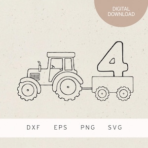 Plotterdatei | 4 | Traktor mit Anhänger | SVG | DXF | PNG | Eps | Kindergeburtstag | Baufahrzeug Landwirtschaft | Bauernhof | 4. Geburtstag