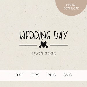 Archivo de trazador | día de la boda | SVG | DXF | PNG | Eps | diciendo | Pareja casada | Matrimonio Matrimonio | Regalo | luna de miel | Amor del corazón | recién casados